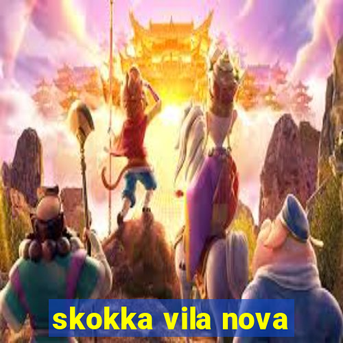 skokka vila nova